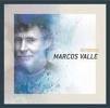 Marcos Valle - Serie Retratos