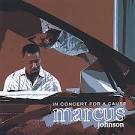 Marcus Johnson - In Concert for a Cause