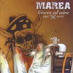 Marea - Coces Al Aire: 1997-2007