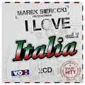 Marek Sierocki Przedstawia: I Love Italia