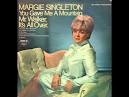 Margie Singleton - You Gave Me a Mountain