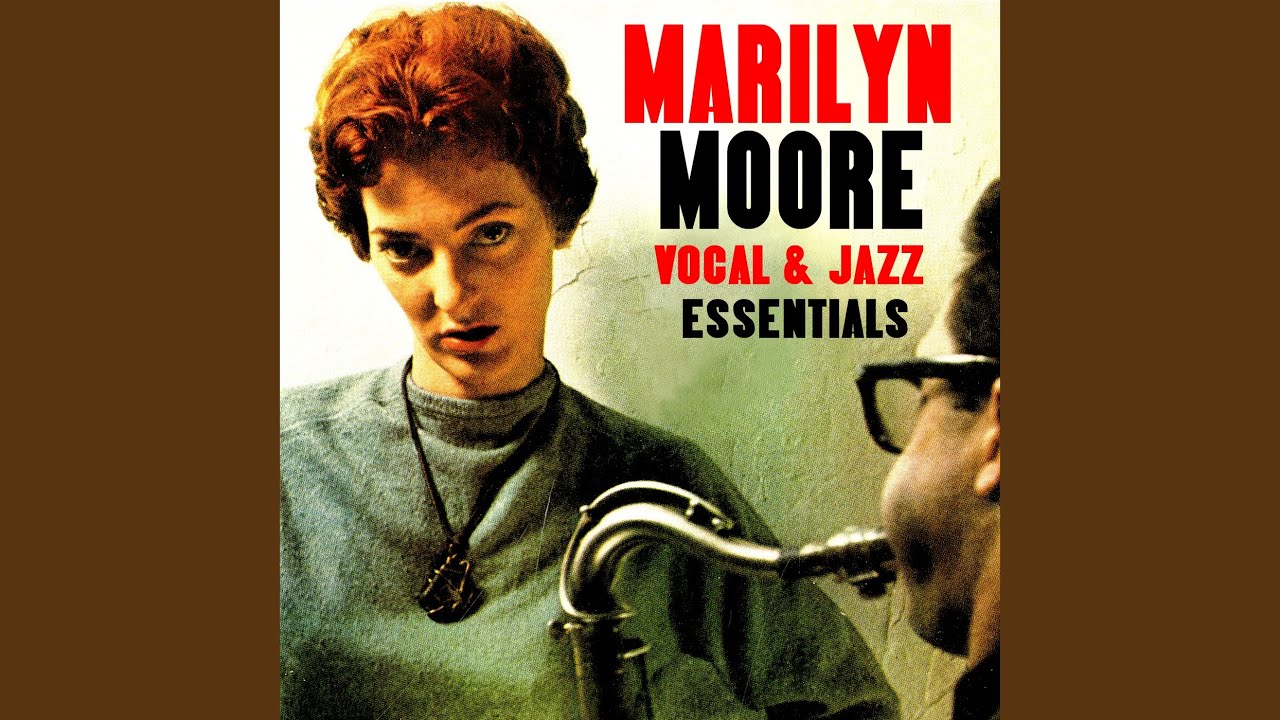 Marilyn Moore - I Cried for You