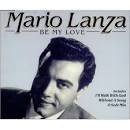 Mario Lanza - Be My Love [Single]