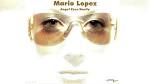 Mario Lopez - Angel Eyes