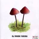 Mark Farina - Mushroom Jazz, Vol. 2