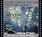 Mark Isham - A River Runs Through It [Silverscreen Edition]