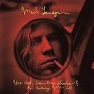 Mark Lanegan - Has God Seen My Shadow? An Anthology 1989-2011 [LP]