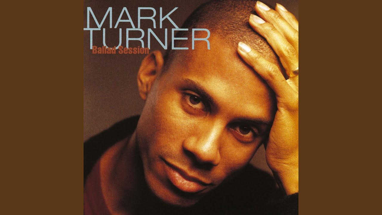 Mark Turner - All Or Nothing At All