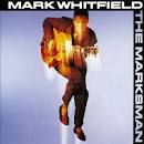 Mark Whitfield - The Marksman