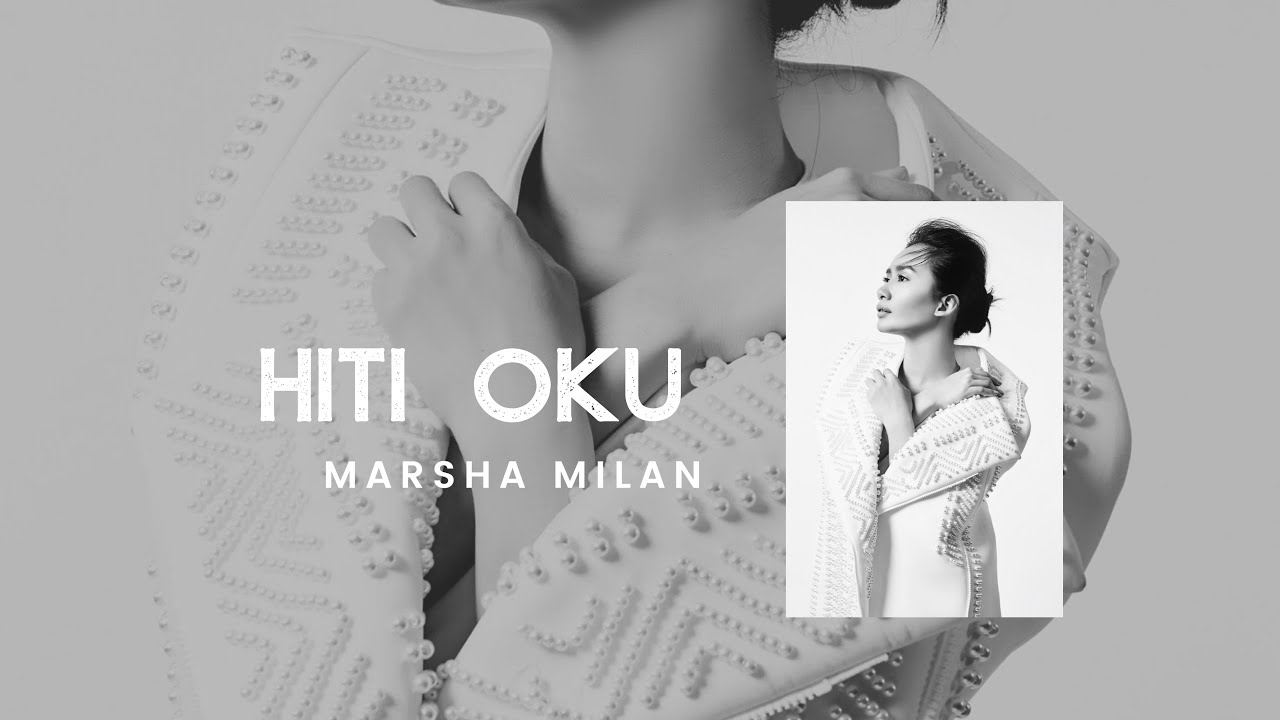 Marsha Milan - Hiti Oku