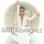 Marta Sánchez - Lo Mejor de Marta Sanchez [1 CD]