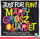 Marty Grosz - Just for Fun!