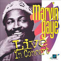 Marvin Gaye - Live in Concert [Planet Entertainment]