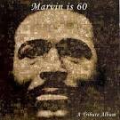 Harvey Fuqua - Marvin Is 60: The Tribute Album [Limited Edition]