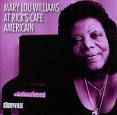 Mary Lou Williams - At Rick's Café Americain