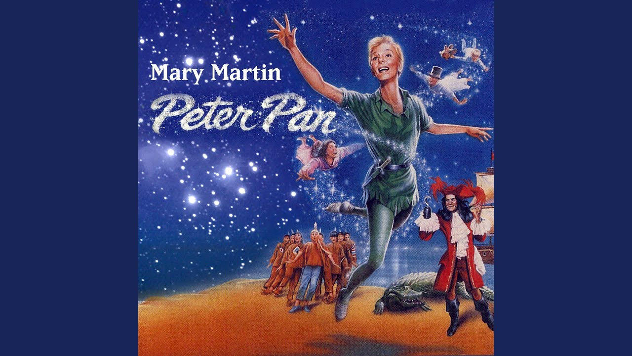 Mary Martin, Joseph Stafford, Kathy Nolan and Robert Harrington - I Won't Grow Up