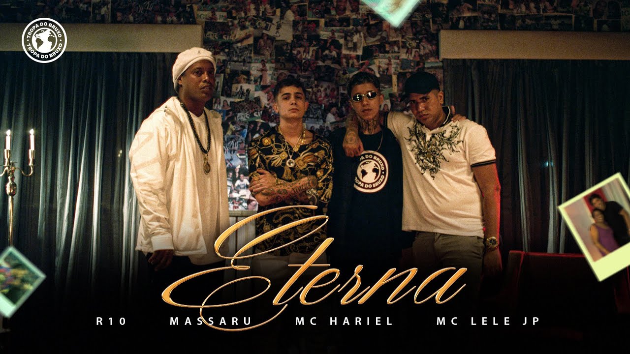 Massaru, Tropa do Bruxo and Mc Lele JP - Eterna