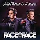 Matheus - Face a Face