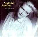 Mathilde Santing - Mathilde Santing