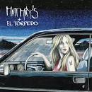 Matt Mays + El Torpedo [Bonus DVD]