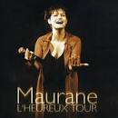 Maurane - L' Heureux Tour