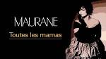 Maurane - Toutes Les Mamas