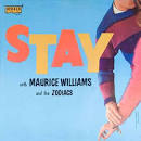 Maurice Williams & the Zodiacs - Stay