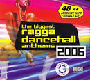 Ding Dong - The Biggest Ragga Dancehall Anthems 2006