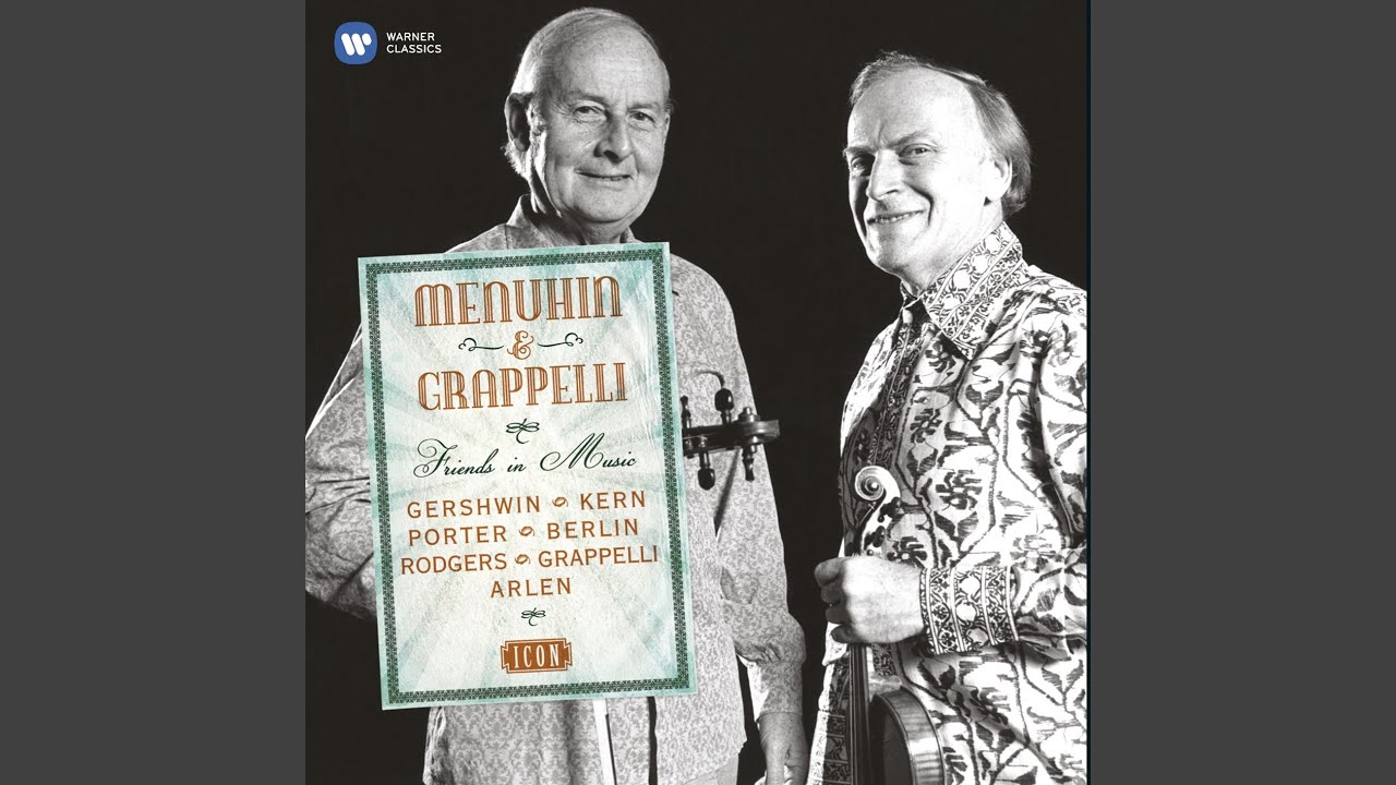 Max Harris, Stéphane Grappelli and Yehudi Menuhin - A Fine Romance