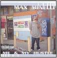 Max Minelli - Me and My Hustle