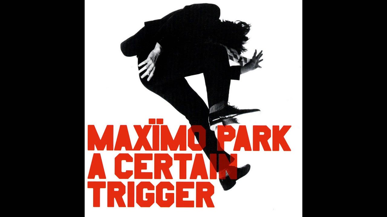 Maxïmo Park - I Want You to Stay