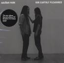 Maxïmo Park - Our Earthly Pleasures [UK Bonus Tracks]