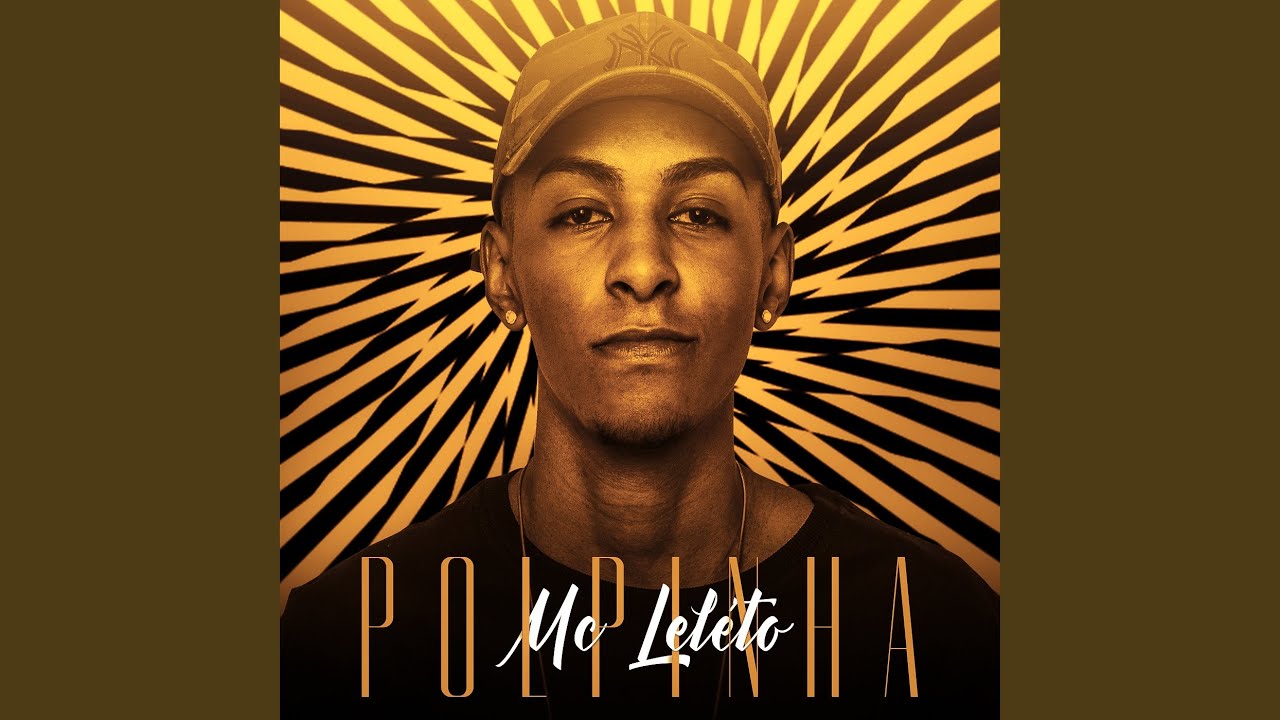 Mc Leleto - Polpinha