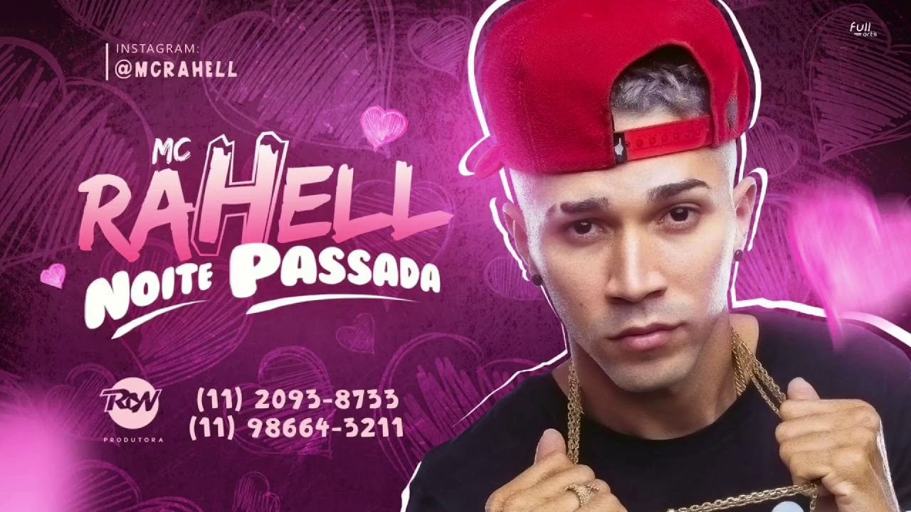 Mc Rahell - Noite Passada