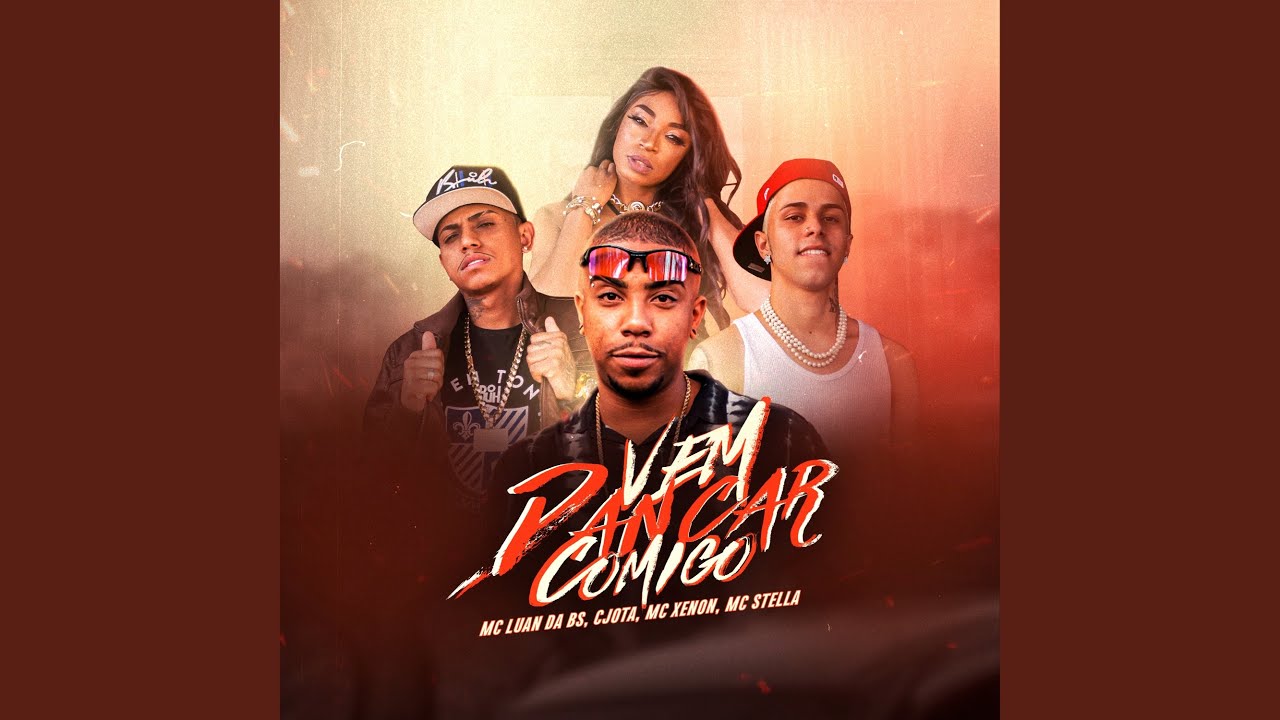 MC Xenon, MC Stella, Cjota and MC Luan da BS - Vem Dançar Comigo