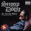 Snoop Dogg - Me and My Homies