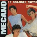 Mecano - 15 Grandes Exitos