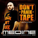 Médine - Don't Panik Tape