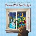 Melodie Crittenden - Dream with Me Tonight: Lullabies for All Ages