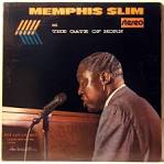 Memphis Slim - At the Gate of the Horn