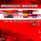 Brooklyn Bounce - Bounce!, Vol. 2