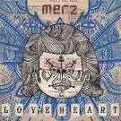 Merz - Loveheart