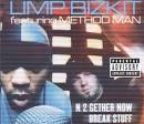 Method Man and Limp Bizkit - Break Stuff [Album Version]