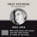 Mezz Mezzrow - 1953-1954