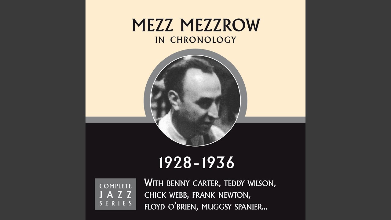 Mezz Mezzrow - Old Fashioned Love