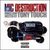 MF Doom - Mic Destruction: Mixed and Hosted by Tony Touch