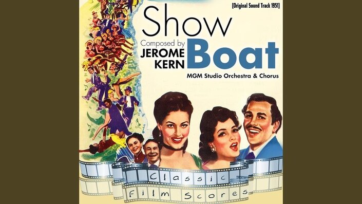 MGM Studio Orchestra, Adolph Deutsch, Kathryn Grayson and Howard Keel - Make Believe [From Show Boat]