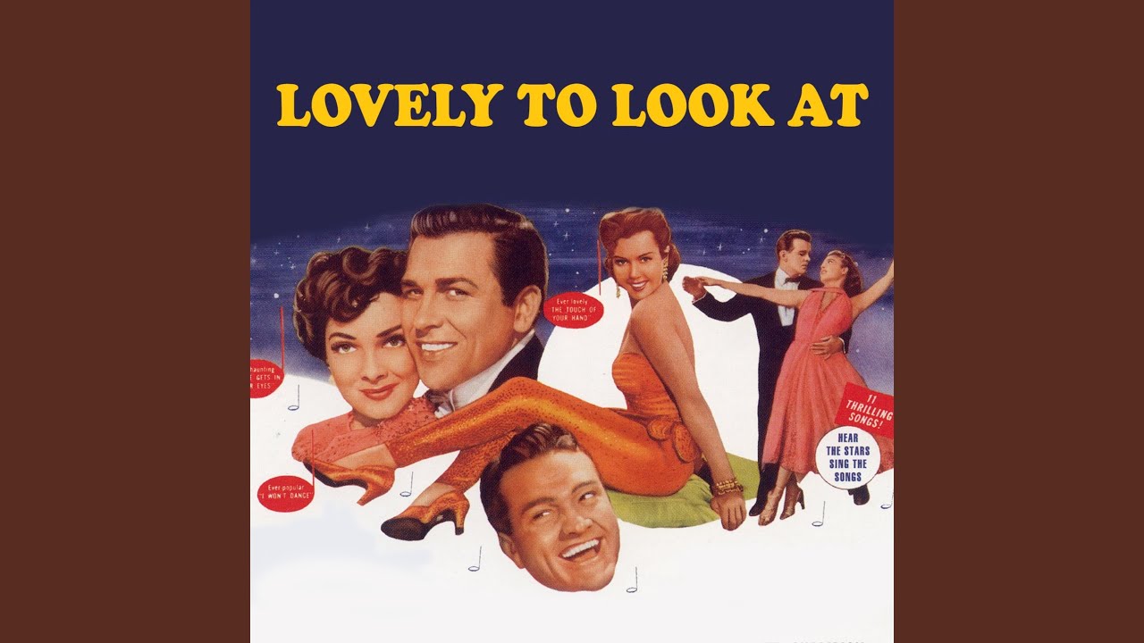 MGM Studio Orchestra, Carmen Dragon and Howard Keel - Lovely To Look At [From Lovely to Look At]