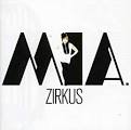 MIA. - Zirkus [Black Cover]