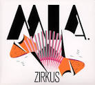 MIA. - Zirkus [Single]